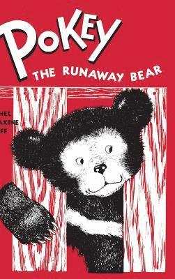 KH Pathways, KH Pathways, - Grade 1 Pokey the Runaway Bear, Inbunden