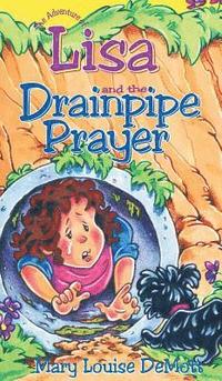 bokomslag Grade 4 Adventure of Lisa and the Drainpipe