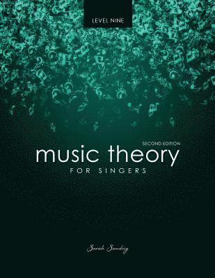 bokomslag Music Theory for Singers Level Nine