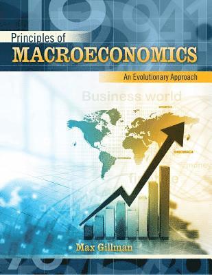 Max Gillman, Gillman, - Principles of Macroeconomics: An Evolutionary Approach, Häftad