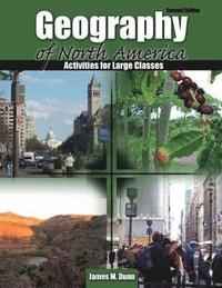 bokomslag Geography of North America: Activities for Large Classes