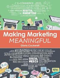 bokomslag Making Marketing Meaningful