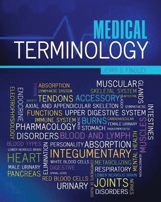 Jerry S. Findley - Medical Terminology, Häftad