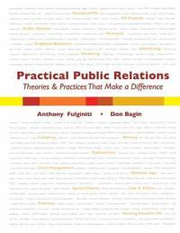 bokomslag Practical Public Relations: Theories AND Techniques That Make a Difference