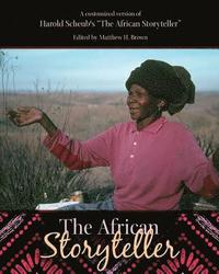bokomslag A Customized Version of Harold Scheub's &quot;&quot;The African Storyteller
