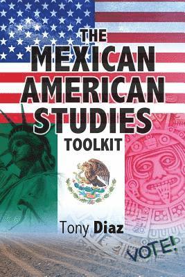 bokomslag The Mexican American Studies Toolkit