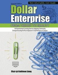 bokomslag Dollar Enterprise from Theory to Reality: An Experiential Learning Exercise Applying Community Entrepreneurship to Plan and Operate a Small Venture on Campus