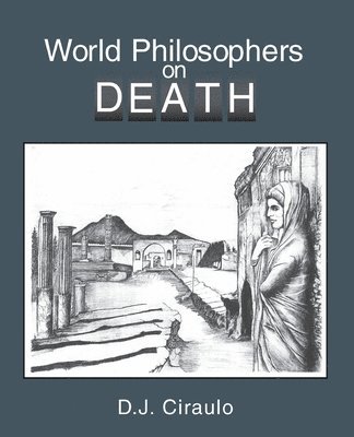 World Philosophers on Death 1