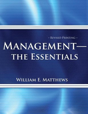 William Matthews - Management - The Essentials, Häftad