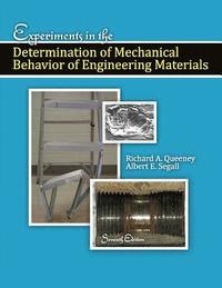 bokomslag Experiments in the Determination of Mechanical Behavior of Engineering Materials