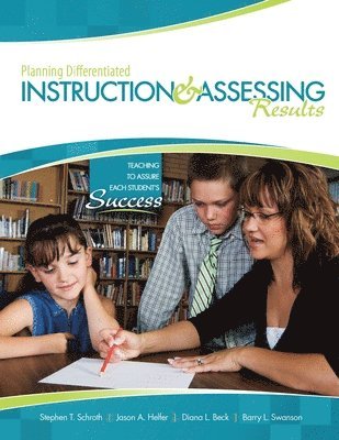 bokomslag Planning Differentiated Instruction & Assessing Results: Teaching to Assure Each Student's Success