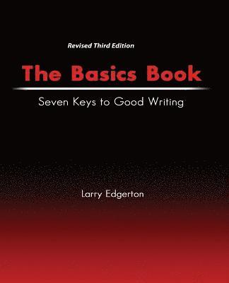 bokomslag Basics Book: Seven Keys to Good Writing