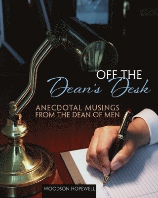 bokomslag Off the Dean's Desk