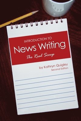 bokomslag Introduction to News Writing: The Real Scoop