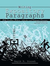 bokomslag Writing Expository Paragraphs: With Enabling Writing Activities and Grammar Exercises