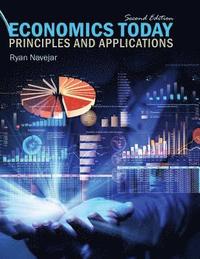 bokomslag Economics Today: Principles and Applications