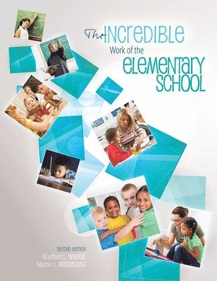 Incredible Work of the Elementary School