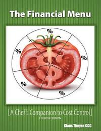 bokomslag The Financial Menu: A Chef's Companion to Cost Control