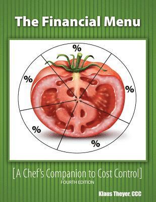 The Financial Menu: A Chef's Companion to Cost Control 1