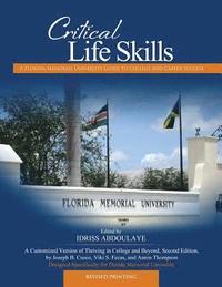 bokomslag Critical Life Skills: A Florida Memorial University Guide to College and Career Success