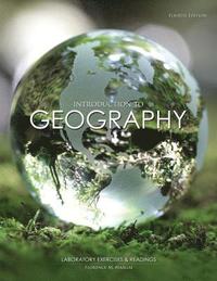 bokomslag Introduction to Geography: Laboratory Exercises and Readings