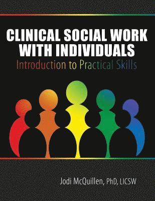bokomslag Clinical Social Work with Individuals