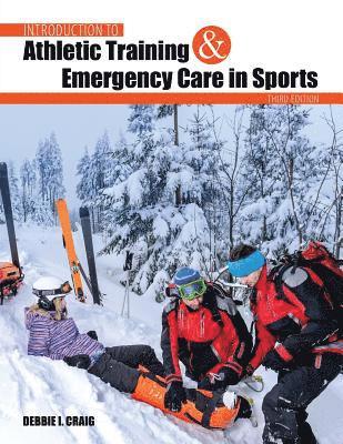 Introduction to Athletic Training and Emergency Care in Sports 1
