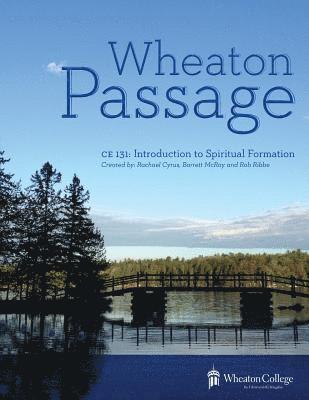 Wheaton Passage 1