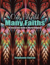 bokomslag One World...Many Faiths