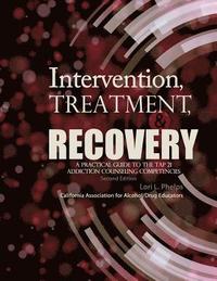 bokomslag Intervention, Treatment, and Recovery