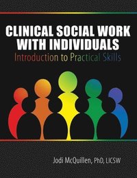 bokomslag Clinical Social Work with Individuals