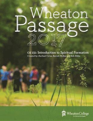 Rachael Botting, Rob Ribbe, Barrett Mcray - Wheaton Passage, Häftad