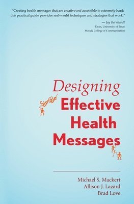 Designing Effective Health Messages 1