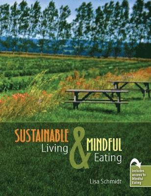 Sustainable Living and Mindful Eating 1