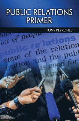 bokomslag Public Relations Primer