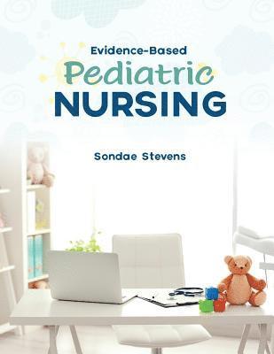 bokomslag Evidence-Based Pediatric Nursing