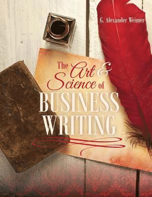 bokomslag Art and Science of Business Writing