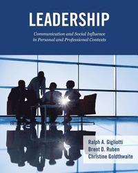 bokomslag Leadership: Communication and Social Influence in Personal and Professional Contexts
