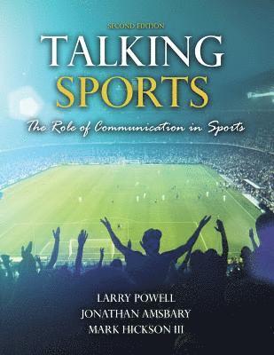 bokomslag Talking Sports: The Role of Communication in Sports