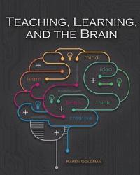 bokomslag Teaching, Learning, and the Brain