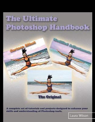 Ultimate Photoshop Handbook
