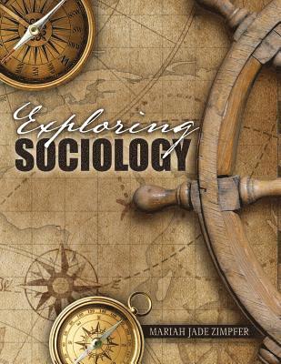 Mariah Jade Zimpfer, Zimpfer, - Exploring Sociology, Häftad
