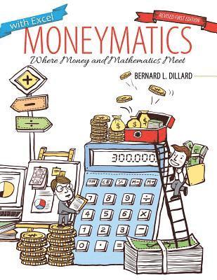 bokomslag Moneymatics: Where Money and Mathematics Meet