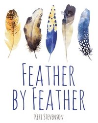 bokomslag Feather by Feather