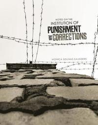 bokomslag Notes on the Institution of Punishment and Corrections