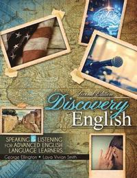 bokomslag Discovery English: Speaking and Listening for Advanced English Language Learners