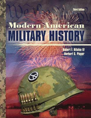 bokomslag Modern American Military History