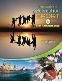 bokomslag Introduction to Recreation, Sport and Park Administration