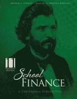 School Finance: A California Perspective