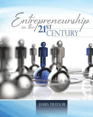 Entrepreneurship in the 21st Century 1